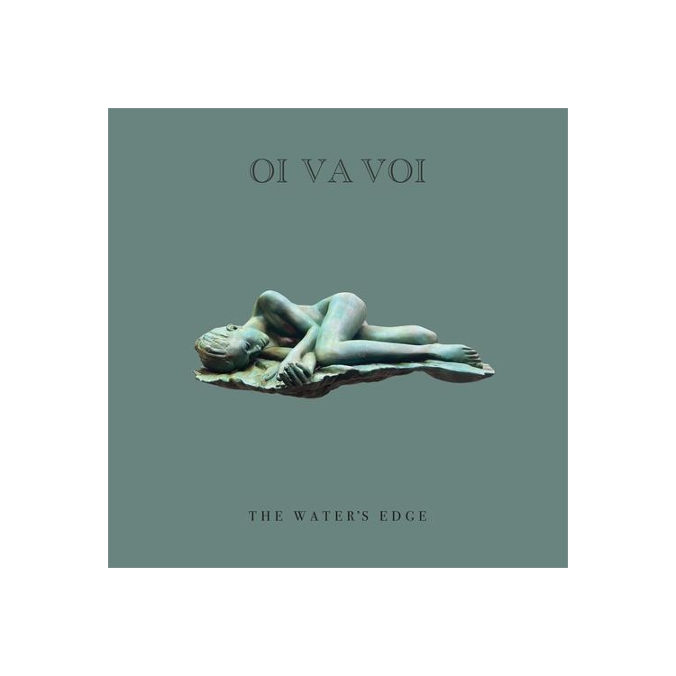 OI VA VOI - The Water's Edge (Green Vinyl)