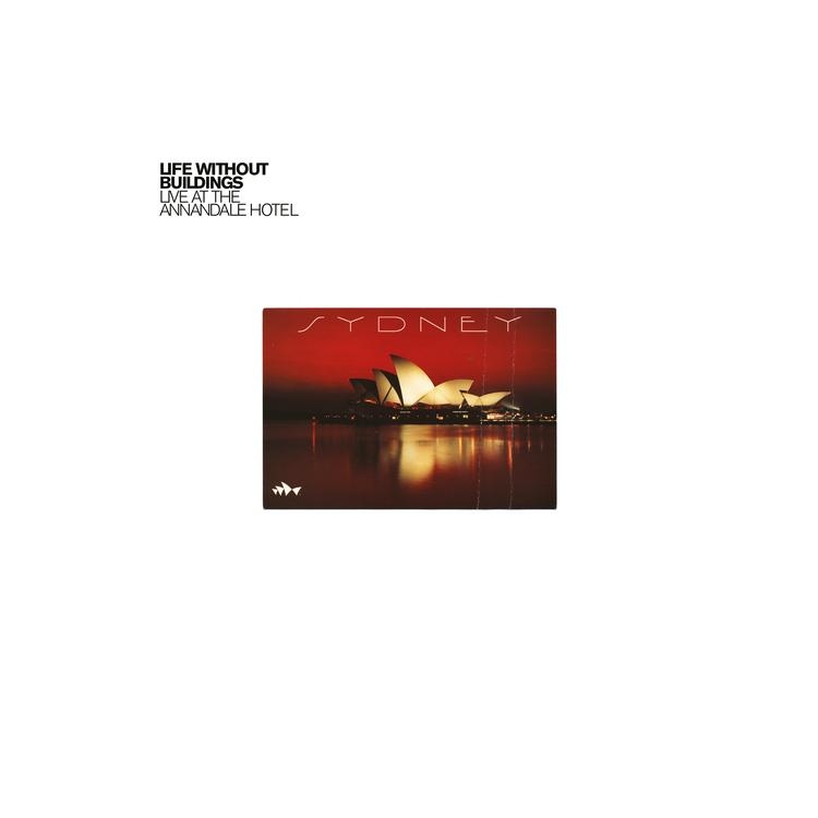 LIFE WITHOUT BUILDINGS - Live At The Annandale Hotel (Red)