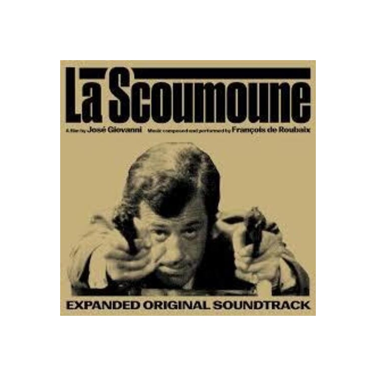 FRANCOIS ROUBAIX DE - La Scoumoune (Original Motion Picture Soundtrack)