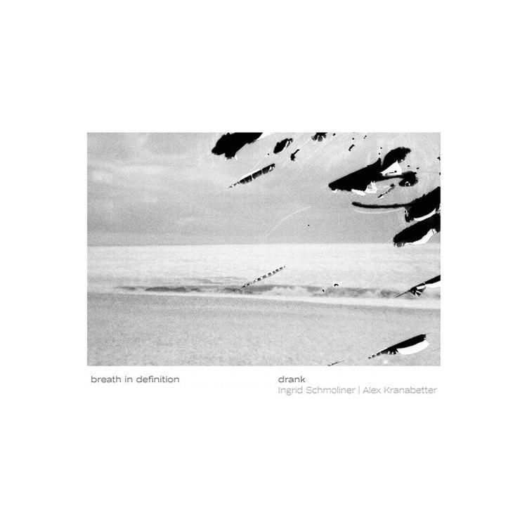 DRANK - Breath In Definition