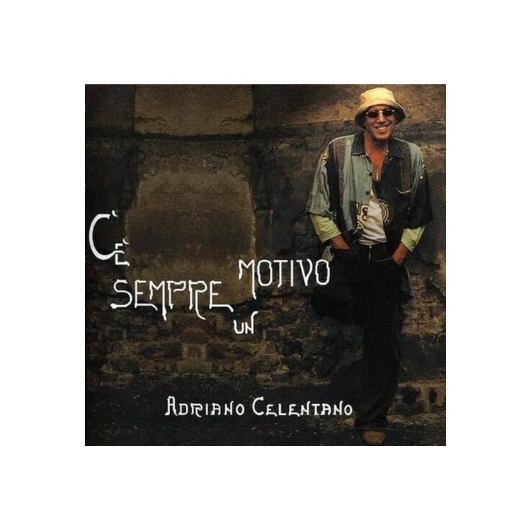 ADRIANO CELENTANO - C'e' Sempre Un Motivo