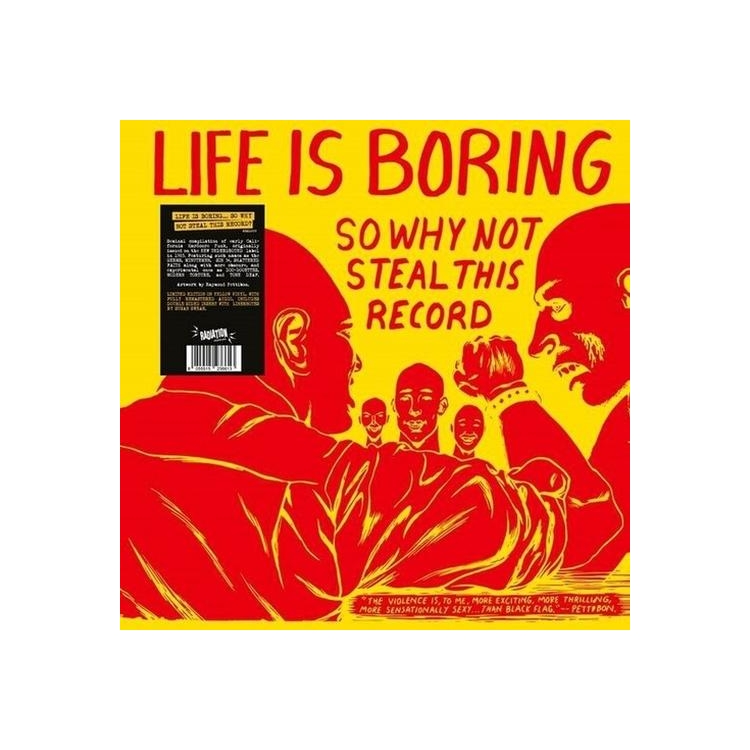 VARIOUS ARTISTS - Life Is Boring So Why Not Steal This Record (Yellow Vinyl)