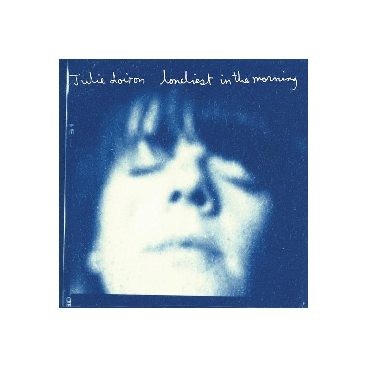 JULIE DOIRON - Loneliest In The Morning
