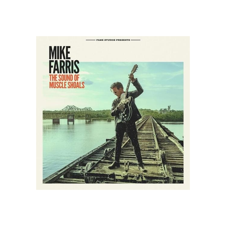MIKE FARRIS - Sound Of Muscle Shoals