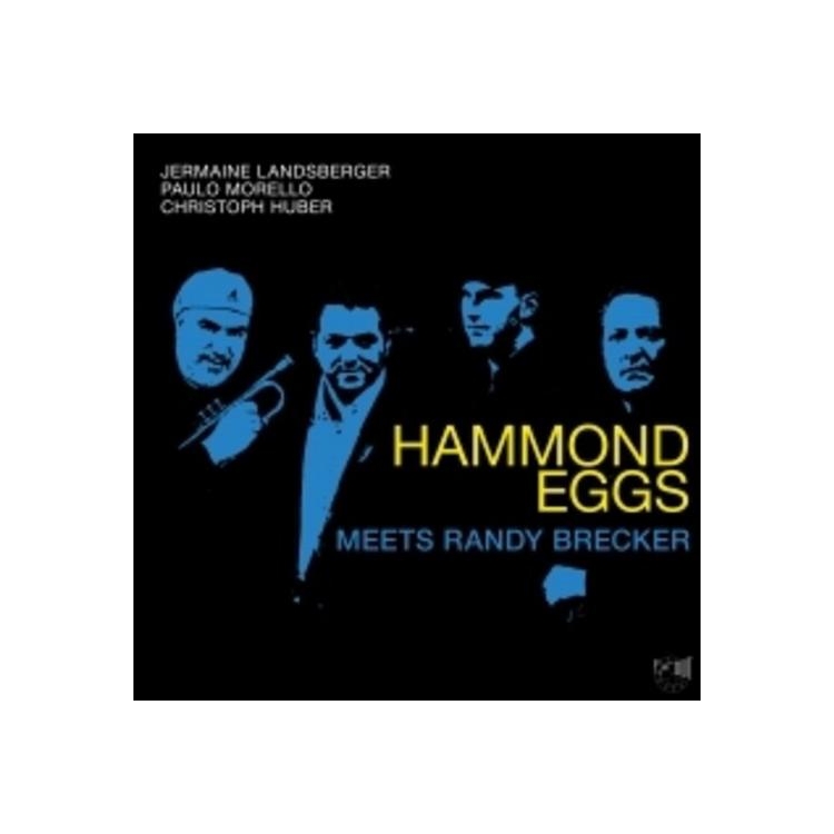 JERMAINE LANDSBERGER - Hammond Eggs Meets Randy Brecker