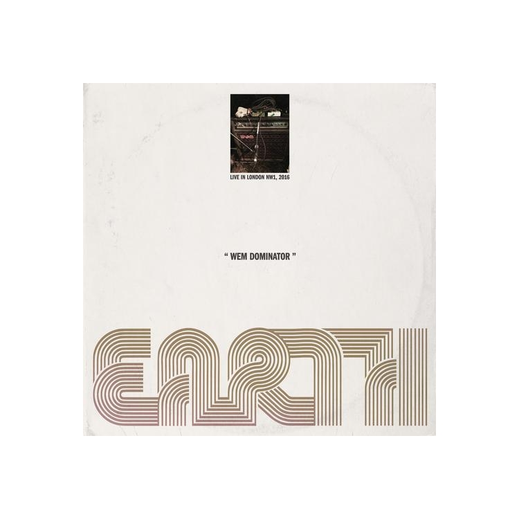 EARTH - Wem Dominator: Live In London Nw1, 2016 (Limited Dark Sky Effect Vinyl)