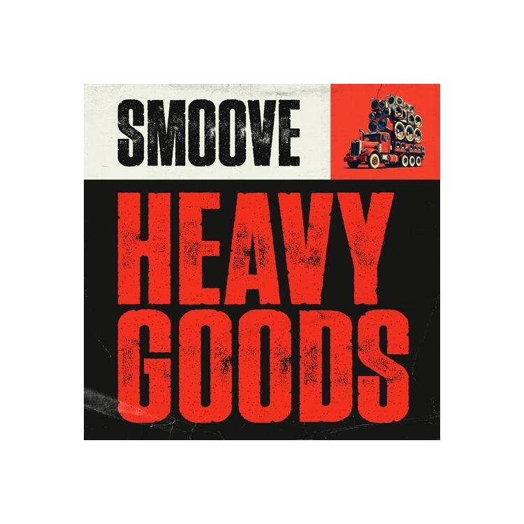 SMOOVE - Heavy Goods