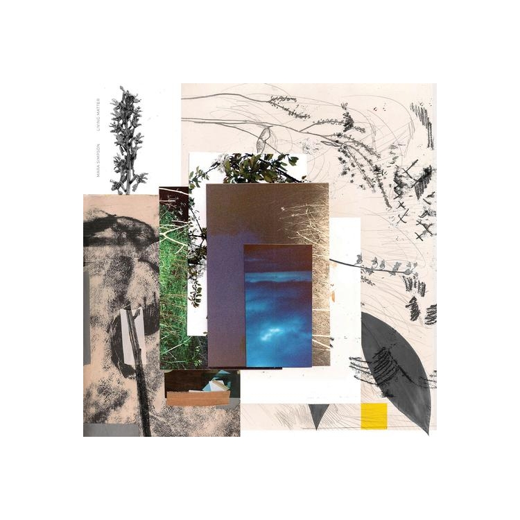 MARA SIMPSON - Living Matter (Recycled Colour Vinyl)