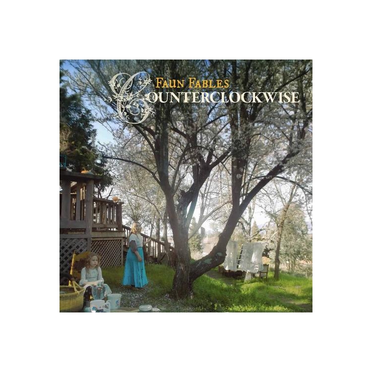 FAUN FABLES - Counterclockwise