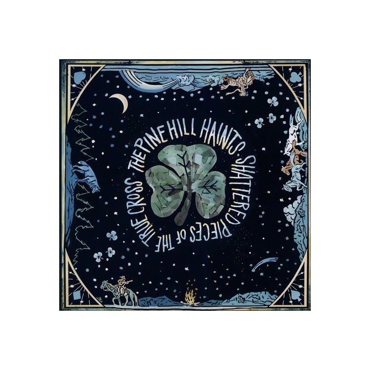 PINE HILL HAINTS - Shattered Pieces Of Th...