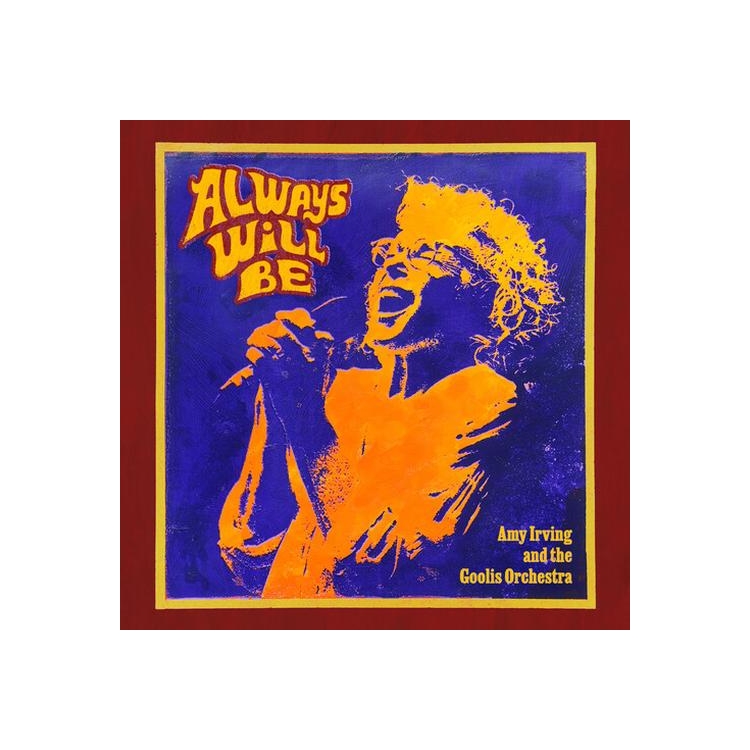 AMY IRVING - Always Will Be