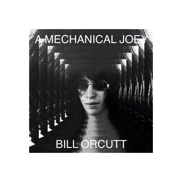 BILL ORCUTT - Mechanical Joey