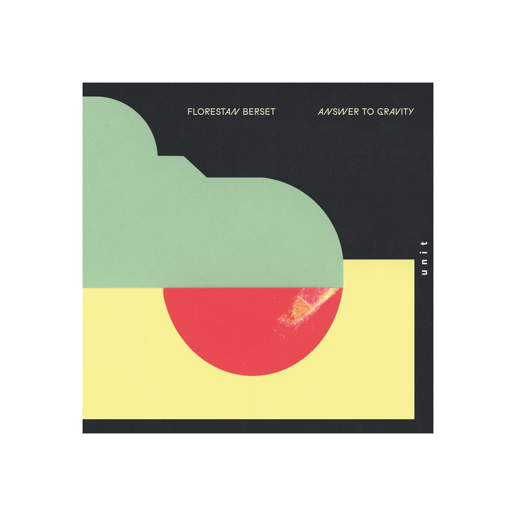 FLORESTAN BERSET - Answer To Gravity