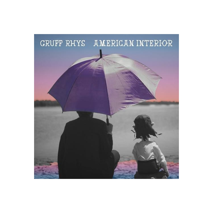 GRUFF RHYS - American Interior