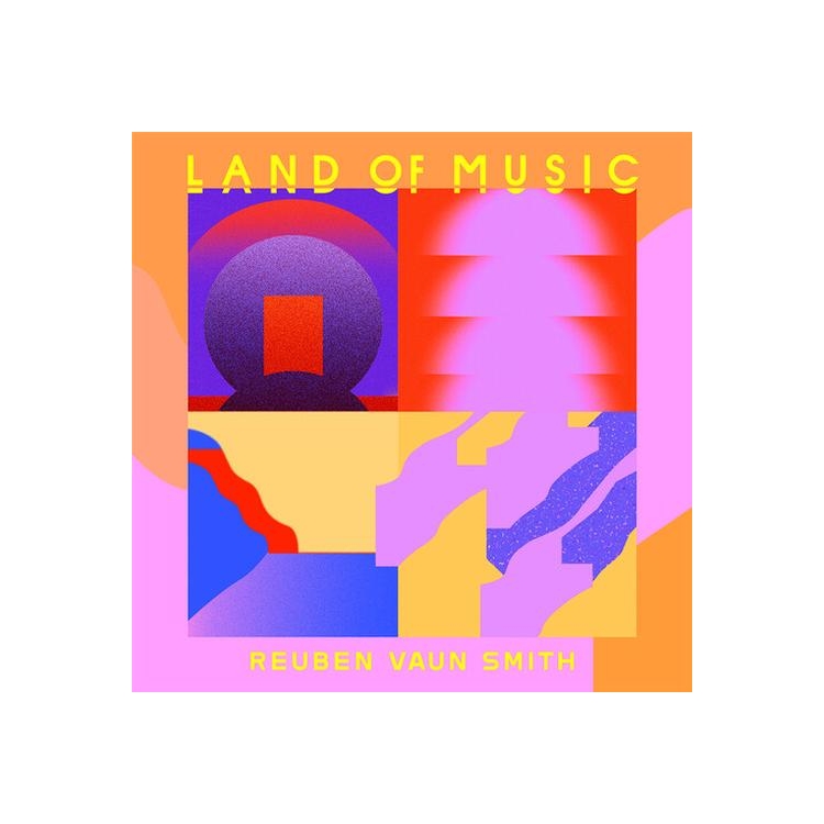 RUBEN VAUN SMITH - Land Of Music