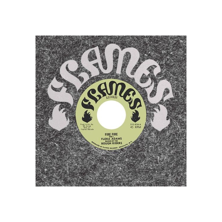 FLORA ADAMS - Fire Fire