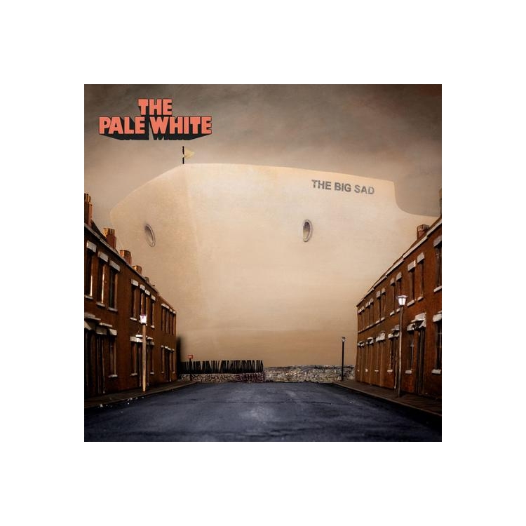 PALE WHITE - The Big Sad