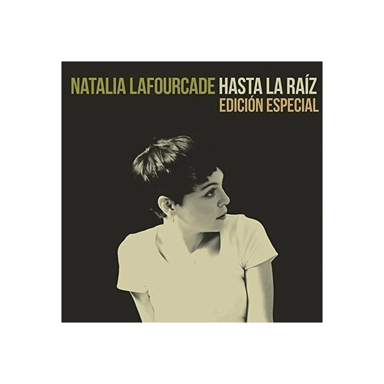 NATALIA LAFOURCADE - Hasta La Raiz