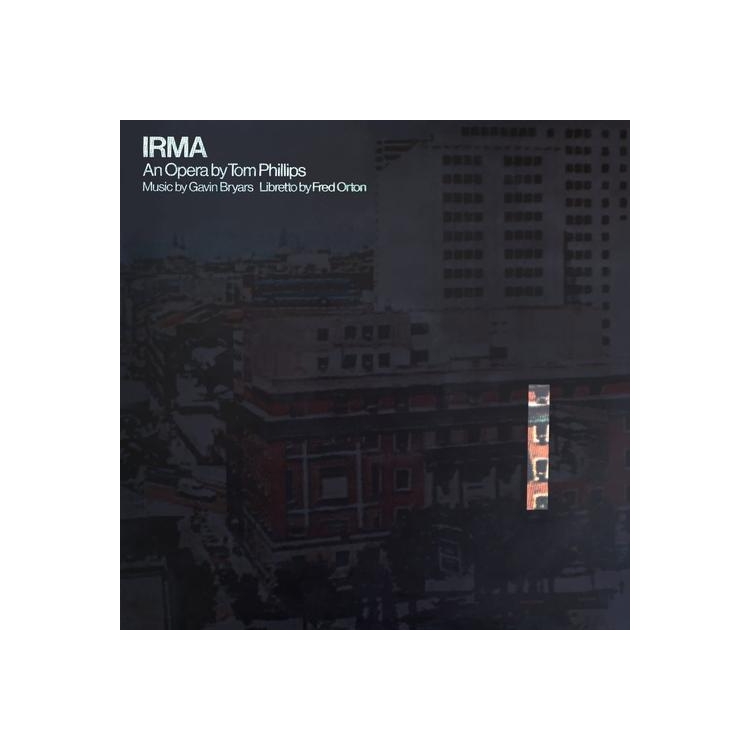 TOM PHILLIPS / GAVIN BRYARS / FRED ORTON - Irma