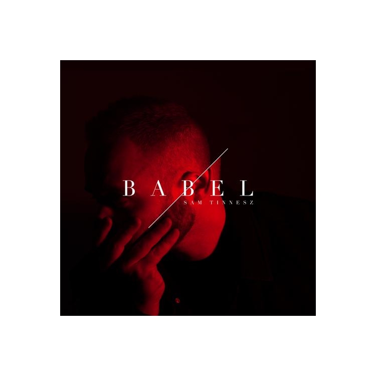 SAM TINNESZ - Babel