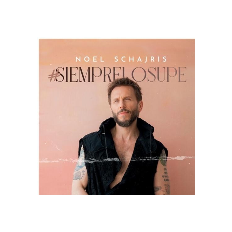 NOEL SCHAJRIS - #siemprelosupe