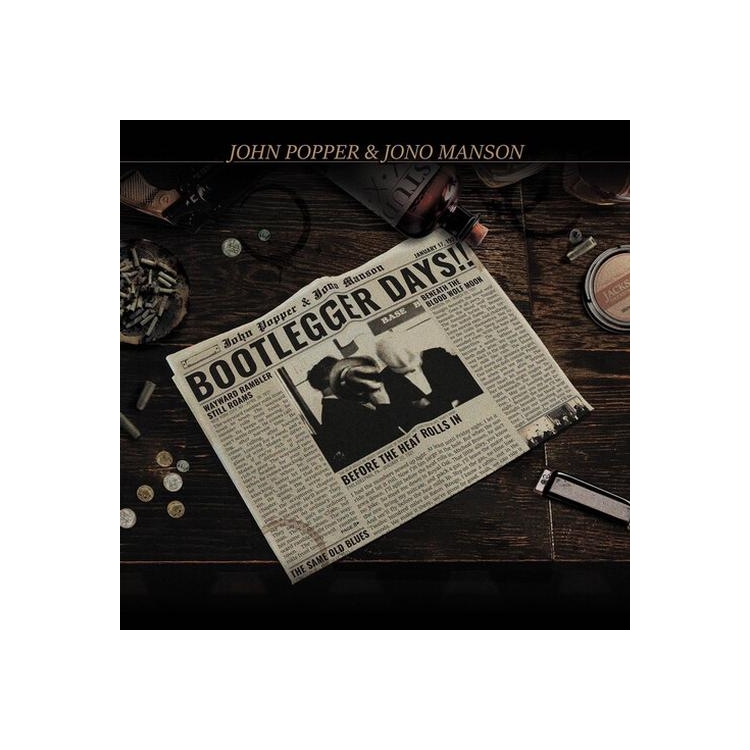 JOHN POPPER - Bootlegger Days