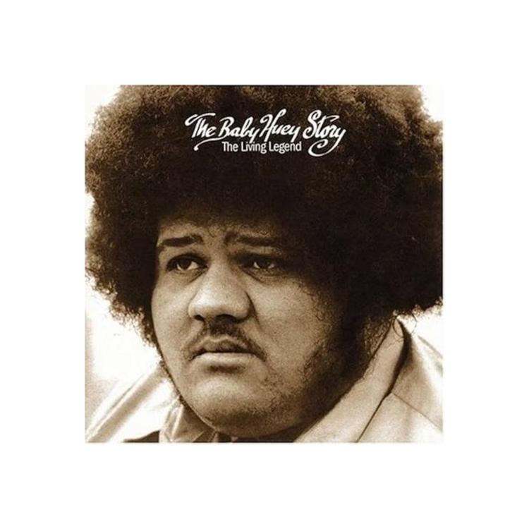 BABY HUEY - The Baby Huey Story: The Living Legend