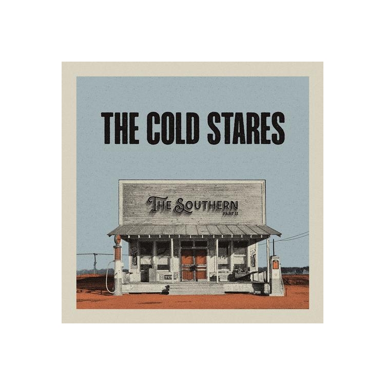 THE COLD STARES - Southern Part 2 (Vinyl)