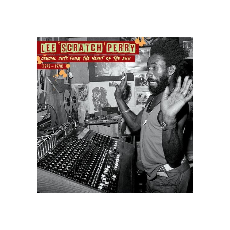 LEE SCRATCH PERRY - Crucial Cuts From The Heart Of The Ark (1973-1978)