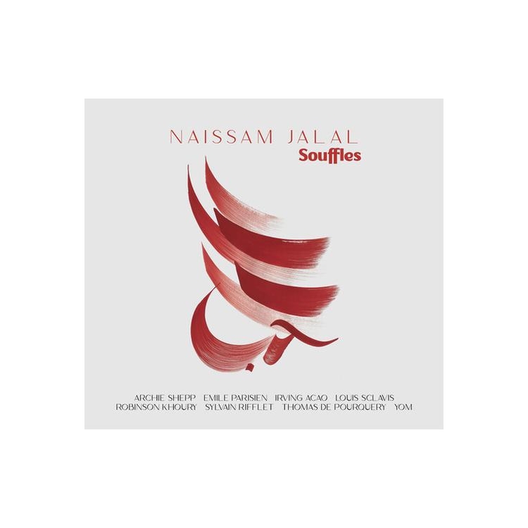 NAISSAM JALAL - Souffles