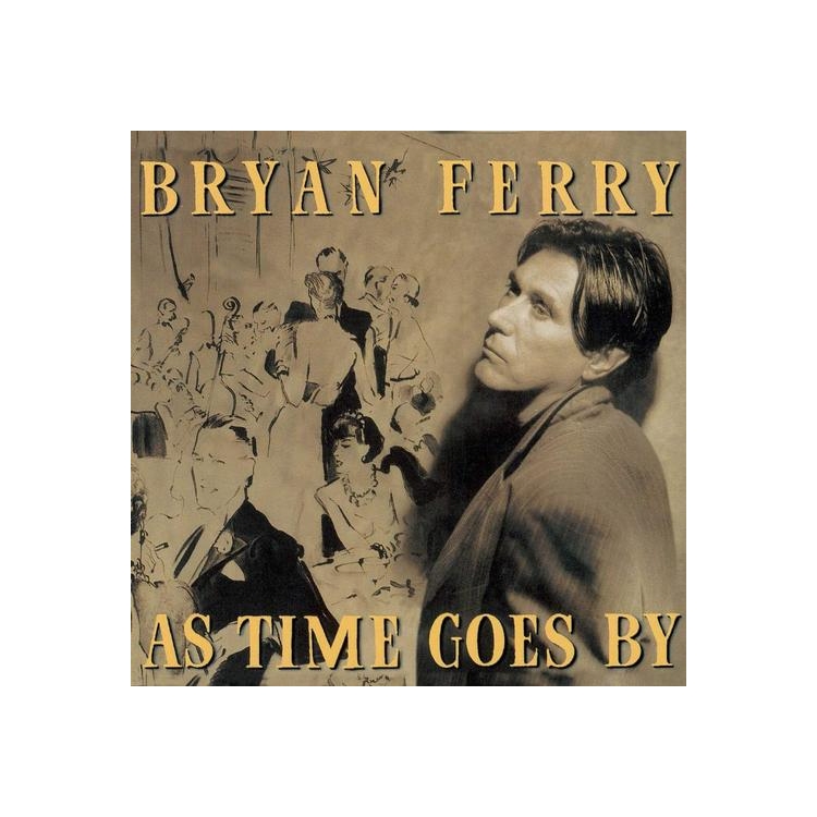 BRYAN FERRY - As Time Goes By