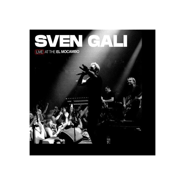 SVEN GALI - Live At The El Mocambo
