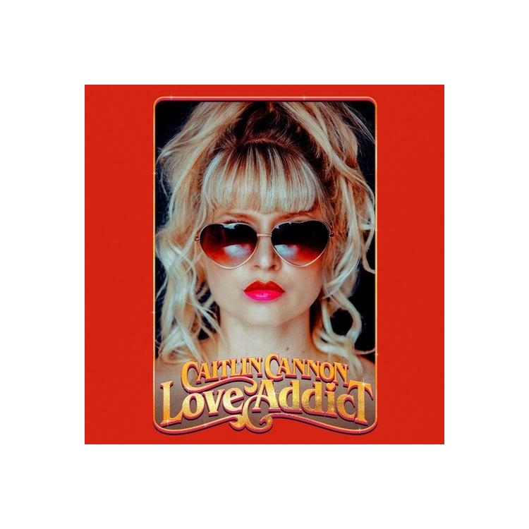 CAITLIN CANNON - Love Addict