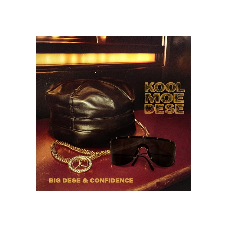 BIG DESE & CONFIDENCE - Kool Moe Dese