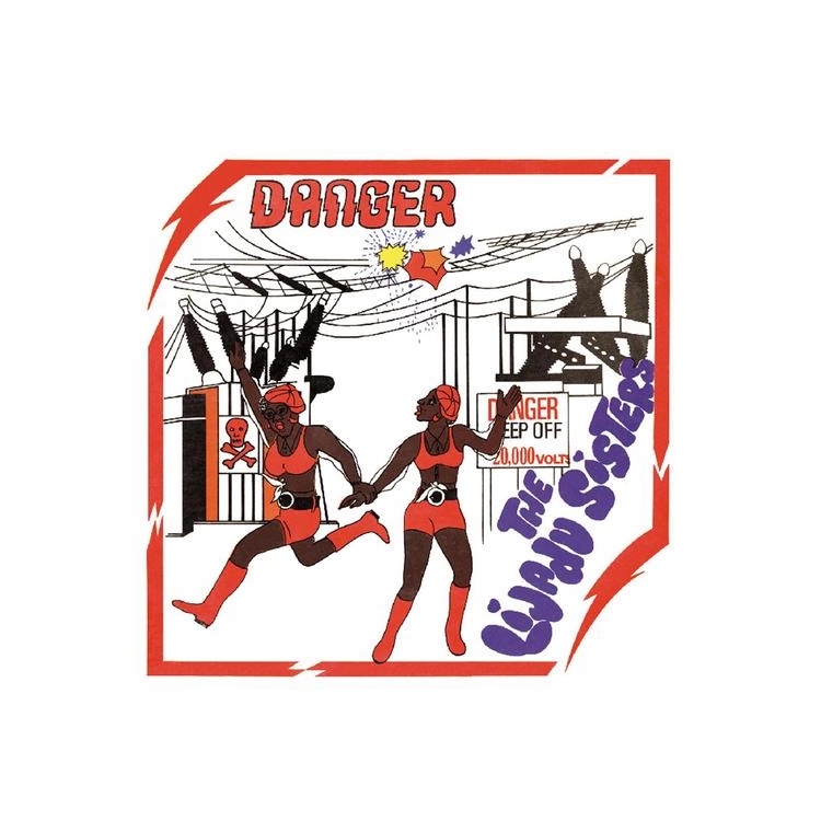 LIJADU SISTERS - Danger