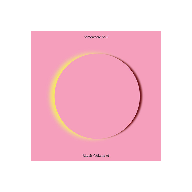 VARIOUS ARTISTS - Somewhere Soul: Rituals Vol 1