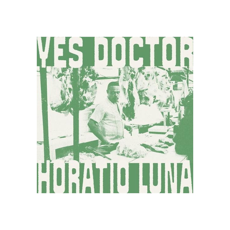 HORATIO LUNA - Yes Doctor