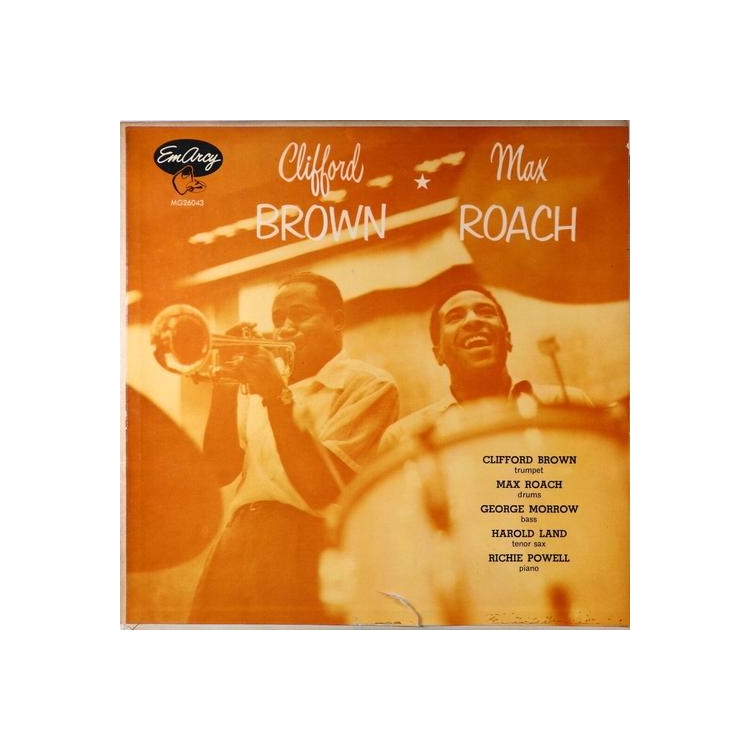 CLIFFORD BROWN & MAX ROACH QUINTET - Clifford Brown & Max Roach
