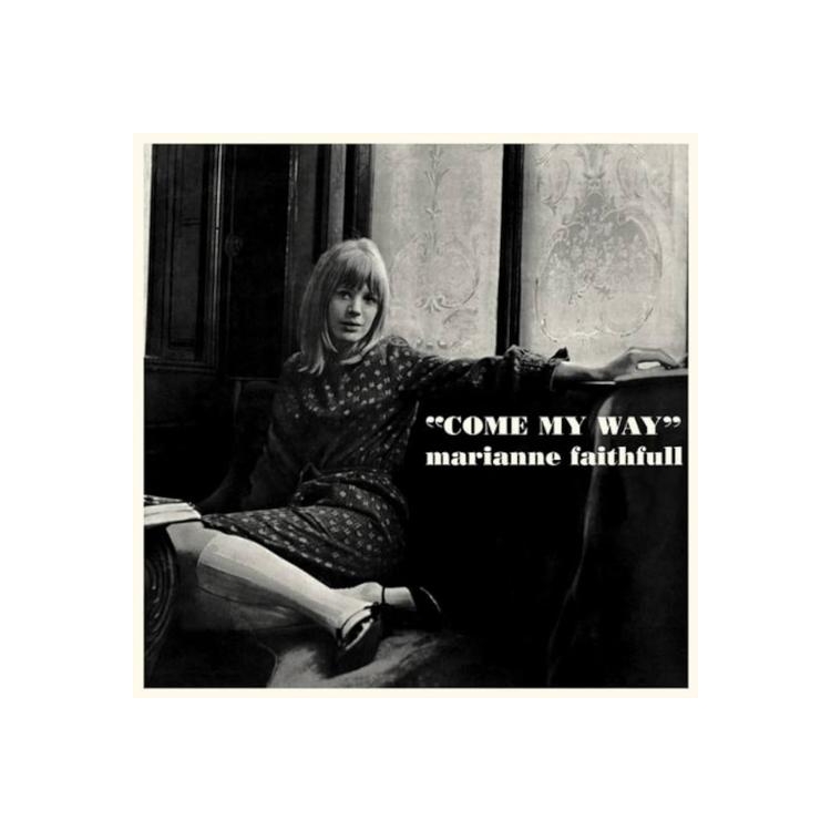 MARIANNE FAITHFULL - Come My Way