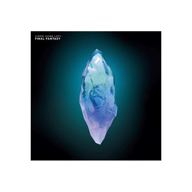 LOFI VGM - Video Game Lofi: Final Fantasy - O.S.T.