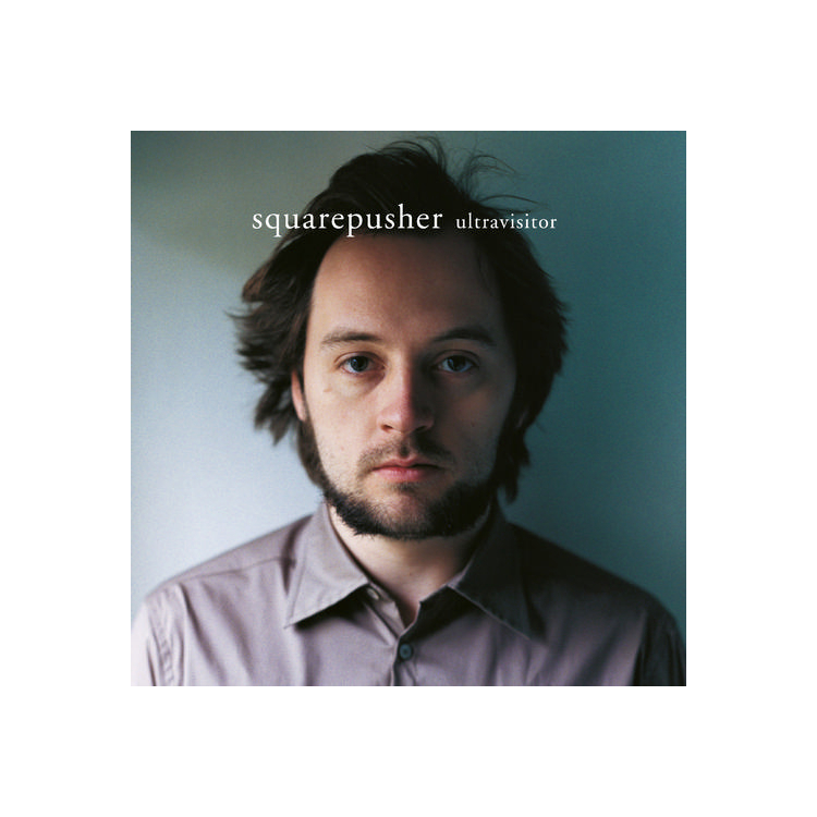 SQUAREPUSHER - Ultravisitor (Remastered Edition)