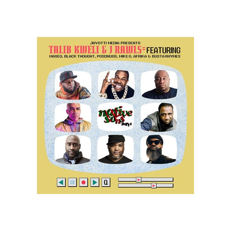 TALIB / J.RAWLS KWELI - Native Sons Part 2