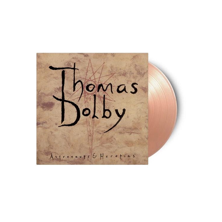 THOMAS DOLBY - Astronauts & Heretics