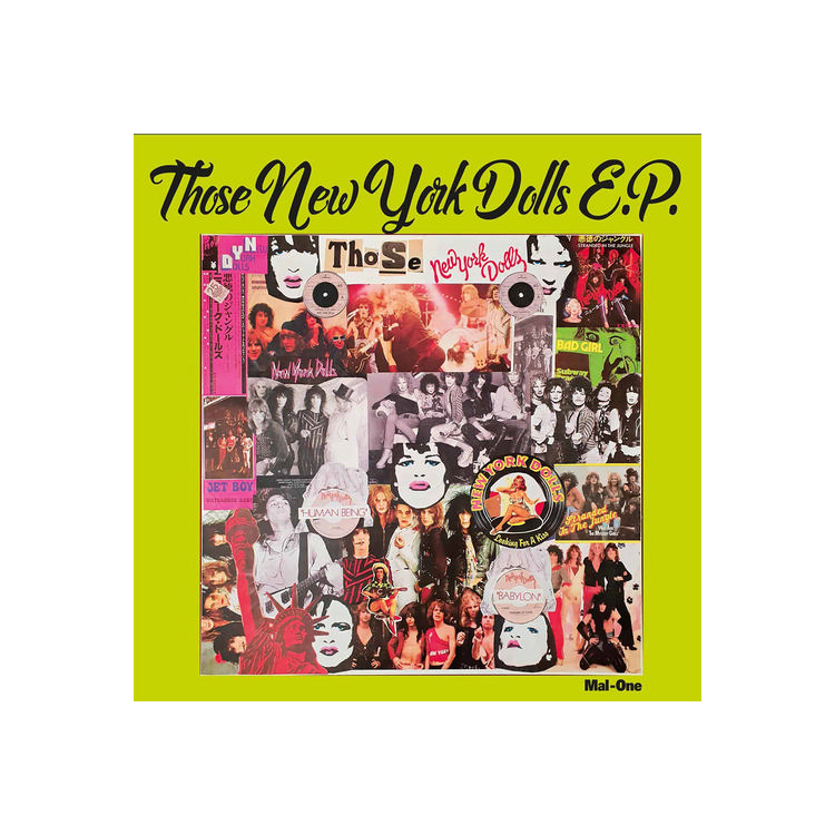 MAL-ONE - Those New York Dolls E.P.