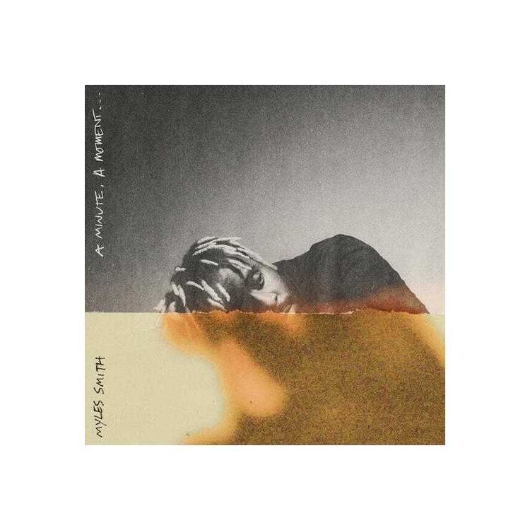 MYLES SMITH - A Minute, A Moment...