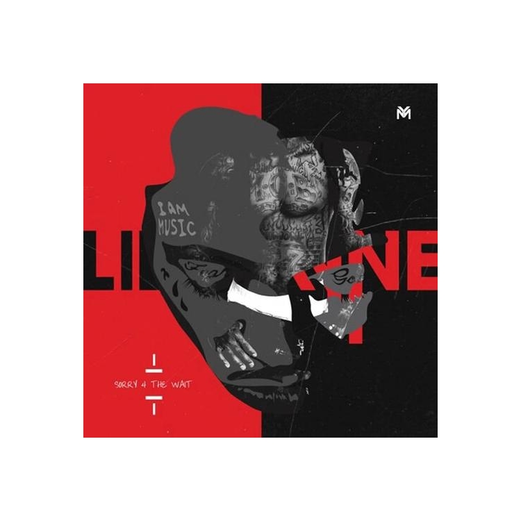 LIL WAYNE - Sorry 4 The Wait