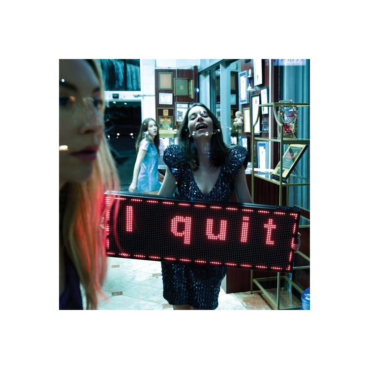 HAIM - I Quit