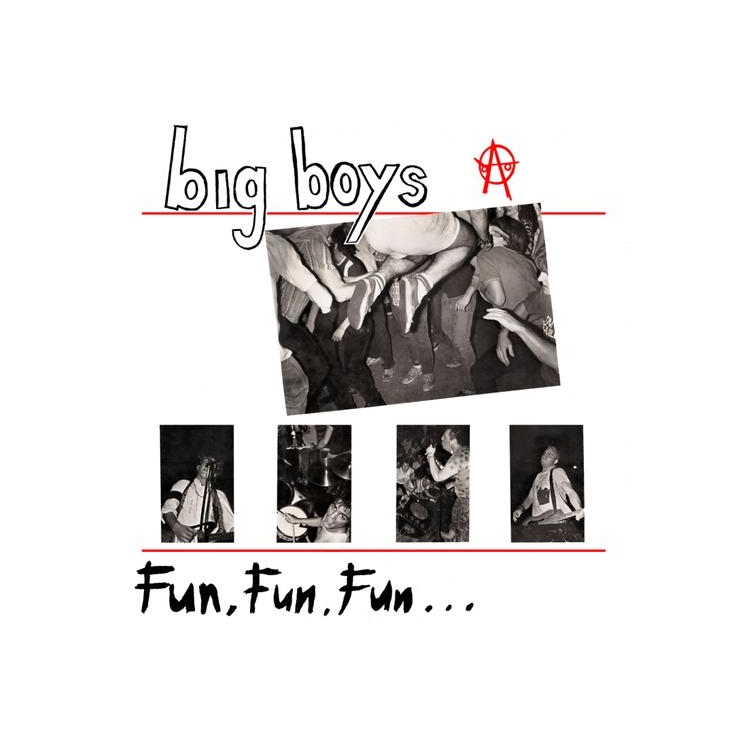 BIG BOYS - Fun Fun Fun / Frat Cars