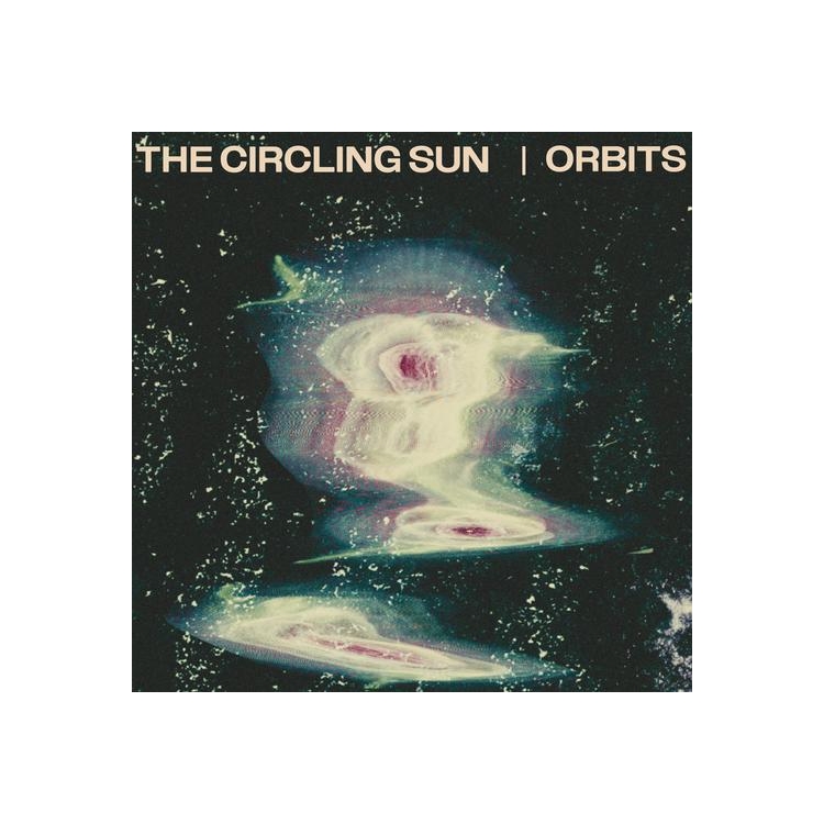 CIRCLING SUN - Orbits (Green Vinyl) (Indie Exclusive)