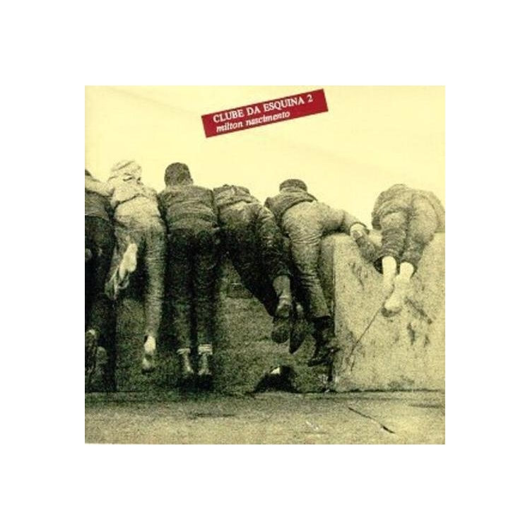 MILTON NASCIMENTO - Clube Da Esquina 2